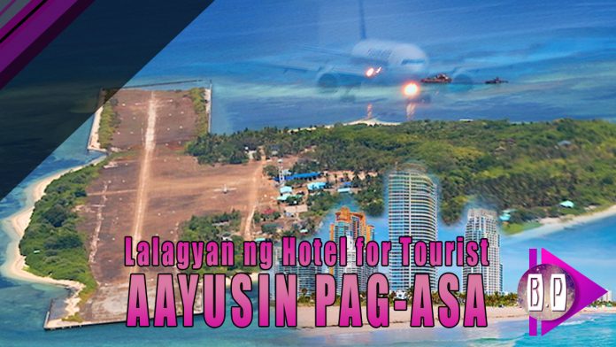 Pag Asa island, gagawing Tourist attraction na may 5 star hotels